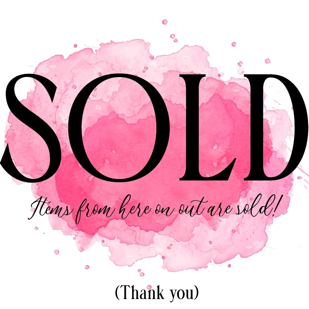 ITEMS FROM HERE ARE SOLD!